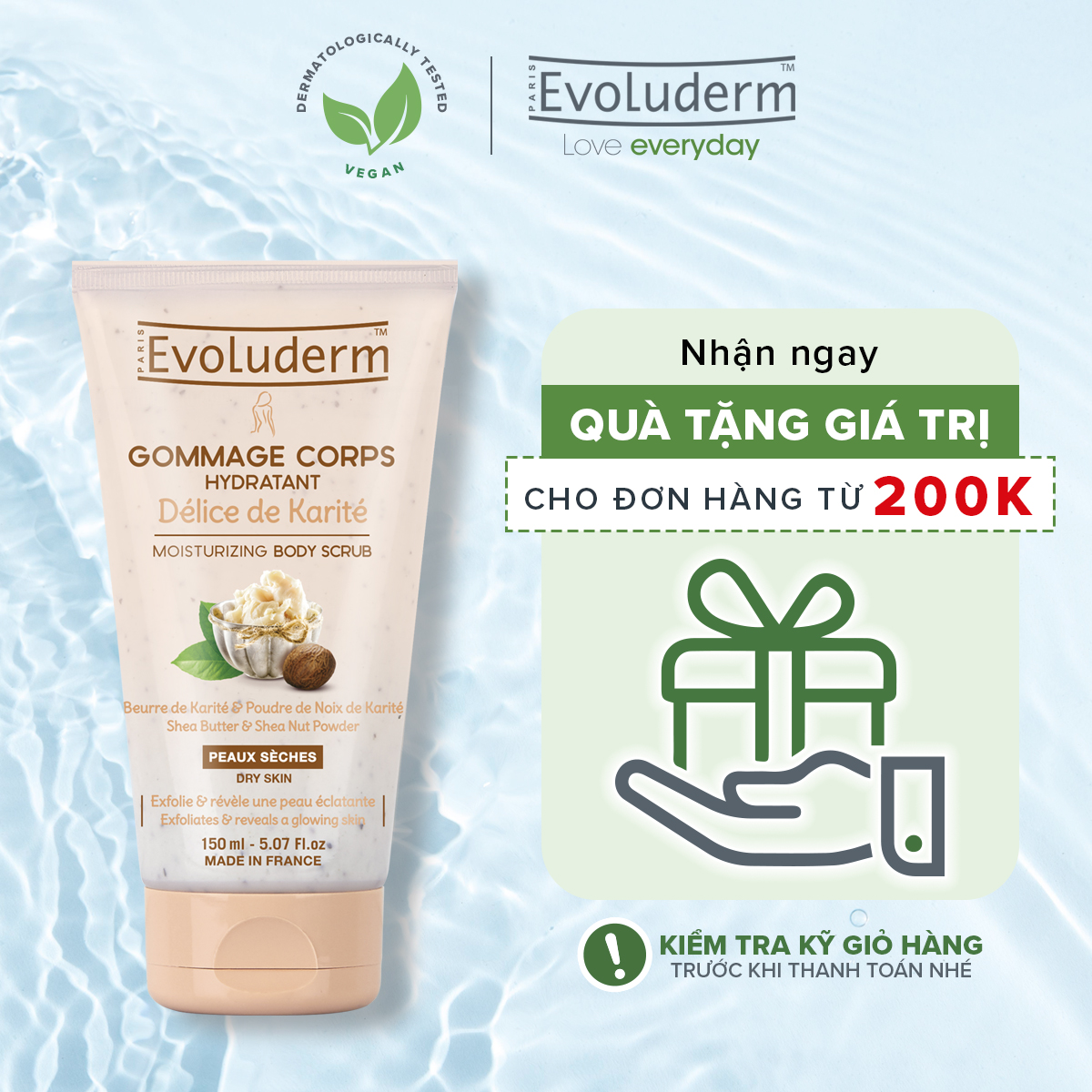 Tẩy tế bào chết toàn thân tinh chất bơ hạt mỡ Karite Evoluderm 150ml