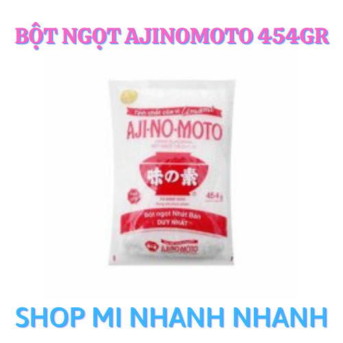 Gói bột ngọt hiệu aji-no-moto 454gr