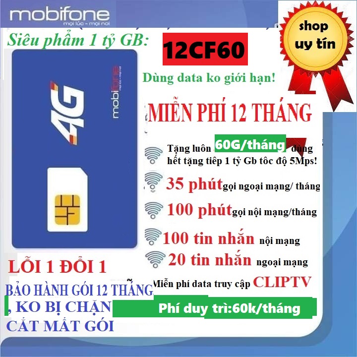 Sim 4g mobifone cf60,/12cf60, 60gb/tháng,135 phút gọi, chỉ 60k 1 tháng- hàng chính hãng