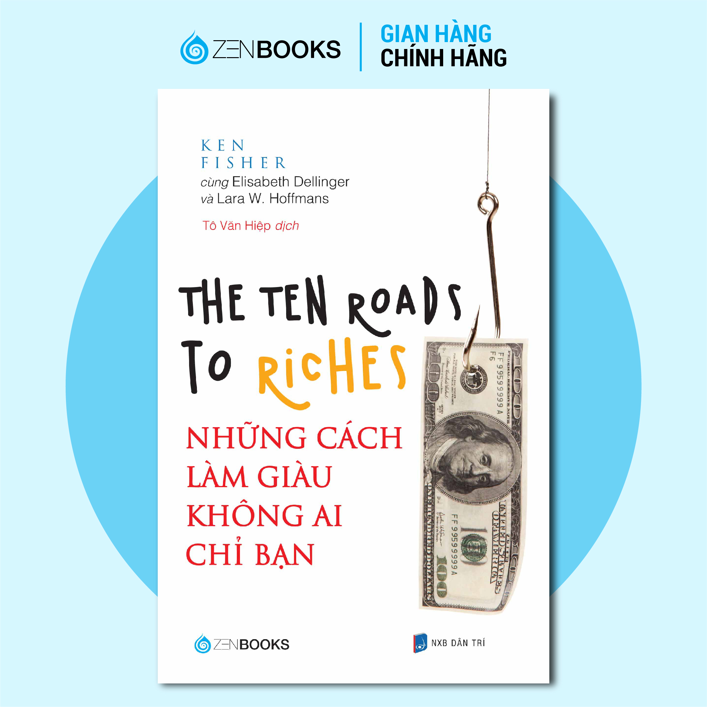Sách - những cách làm giàu không ai chỉ bạn - the ten roads to riches