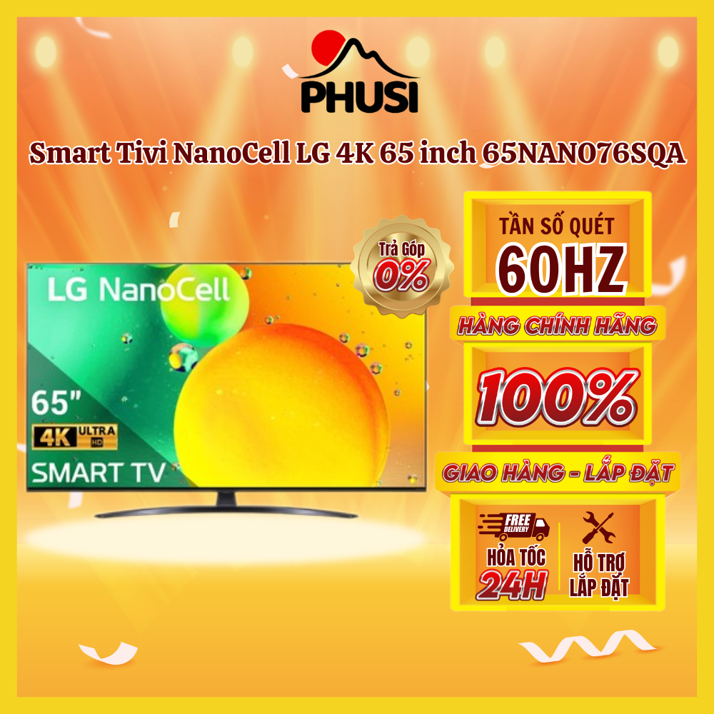✅Smart Tivi NanoCell LG 4K 65 inch 65NANO76SQA
