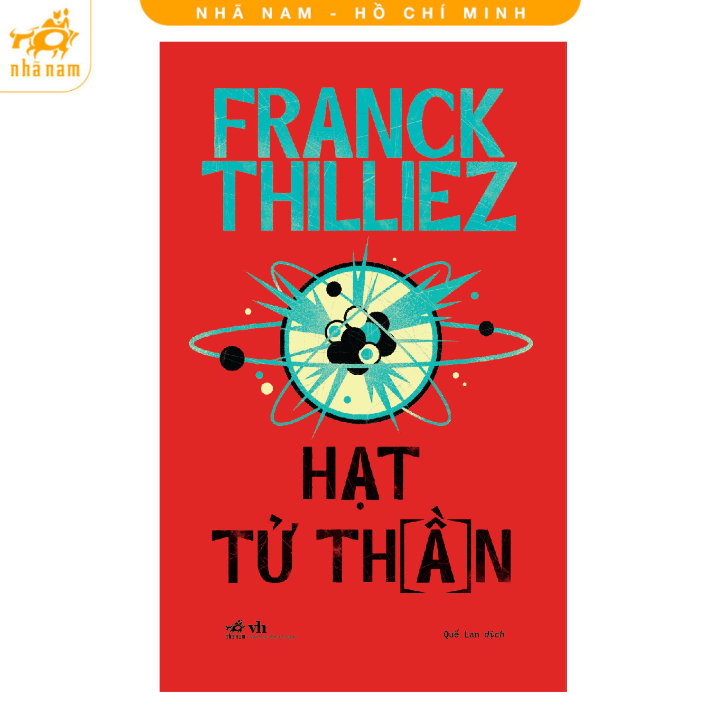 Sách - Hạt tử thần (Phần tiếp theo của: Hội chứng E và Mã gien tội ác) (Nhã Nam HCM)