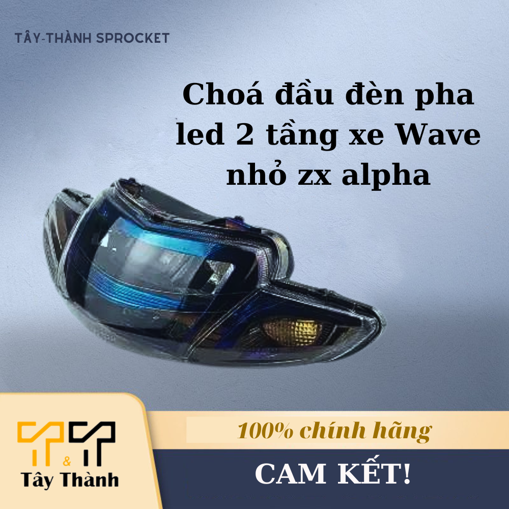 Choá đầu đèn pha led 2 tầng xe Wave nhỏ zx alpha