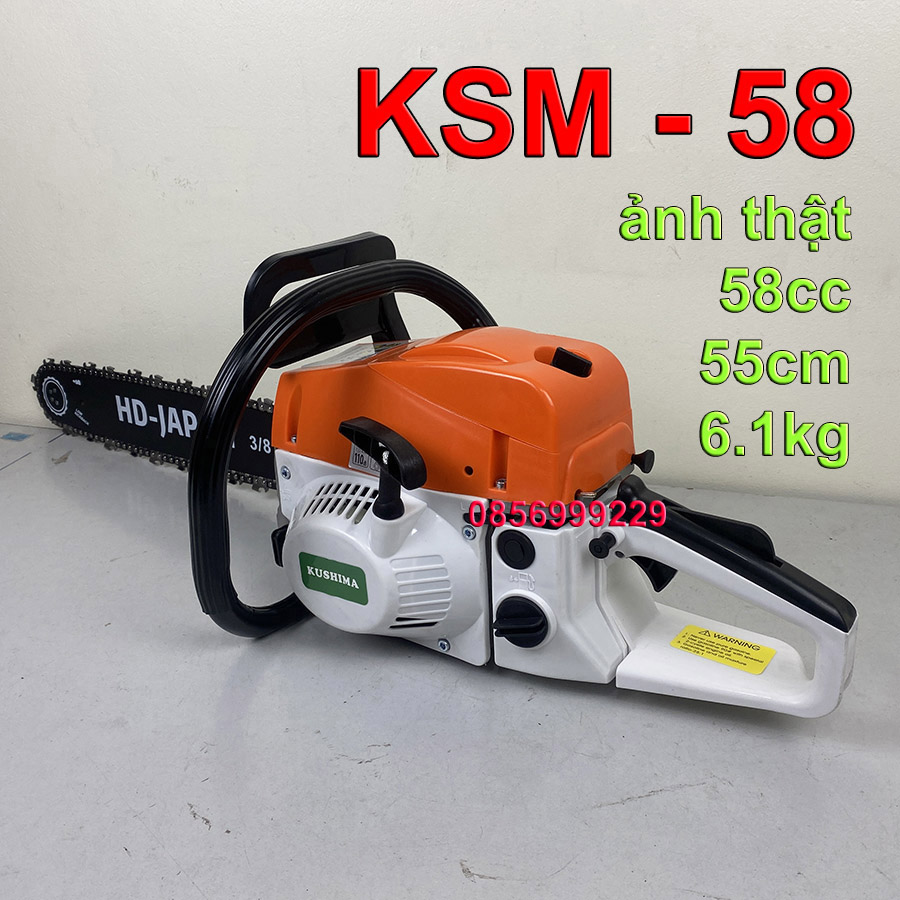 MÁY CƯA XÍCH CHẠY XĂNG KUSHIMA KSM58 CÔNG NGHỆ NHẬT BẢN