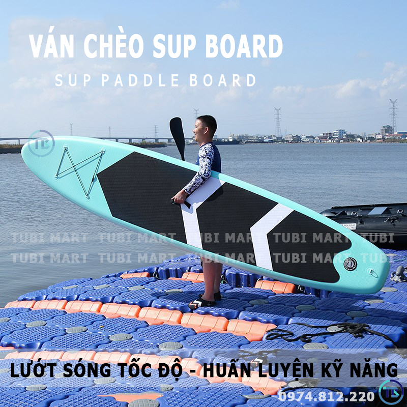 Ván chèo SUP ván chèo đứng bơm hơi - Thuyền Sup chính hãng giá rẻ đa dạng mẫu mã - TB036