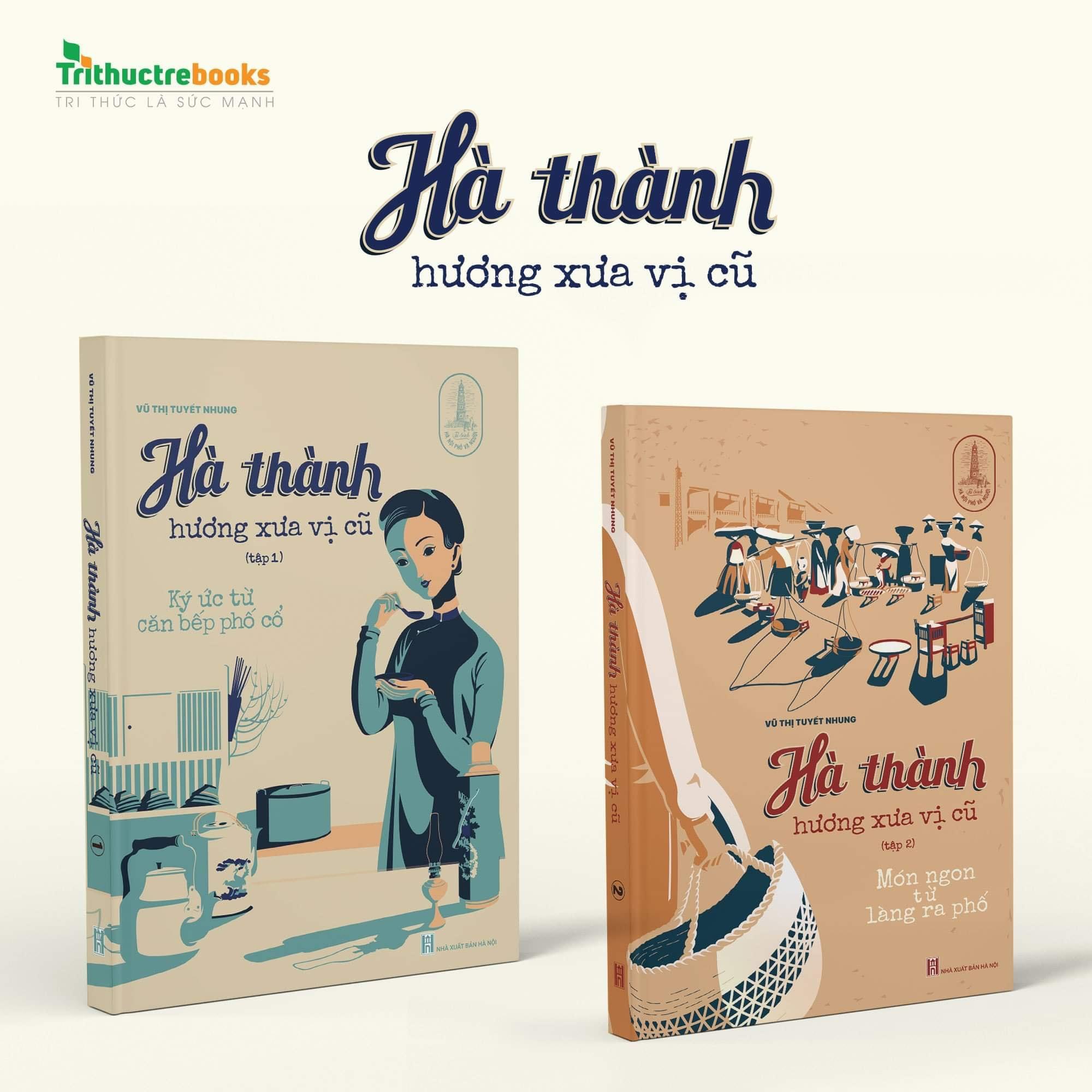 Trọn bộ Hà thành hương xưa vị cũ