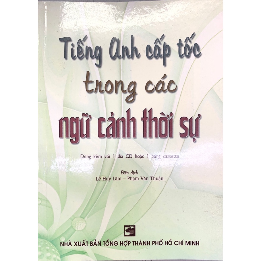 Sách - Tiếng anh cấp tốc trong ngữ cảnh thời sự
