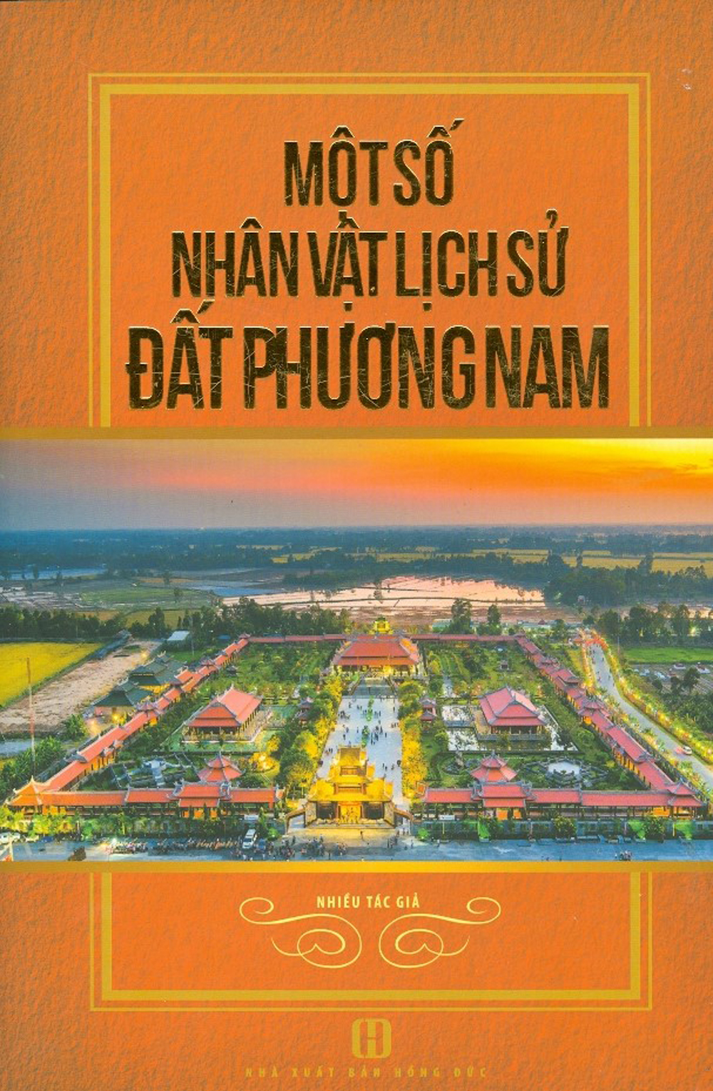Một Số Nhân Vật Lịch Sử Đất Phương Nam