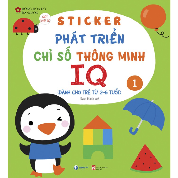 Sách cho bé - Sticker phát triển chỉ số thông minh IQ tập 1 - Dành cho trẻ từ 2 tuổi
