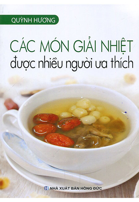 Sách - Các Món Giải Nhiệt Được Nhiều Người Ưa Thích - Phương Nam Book