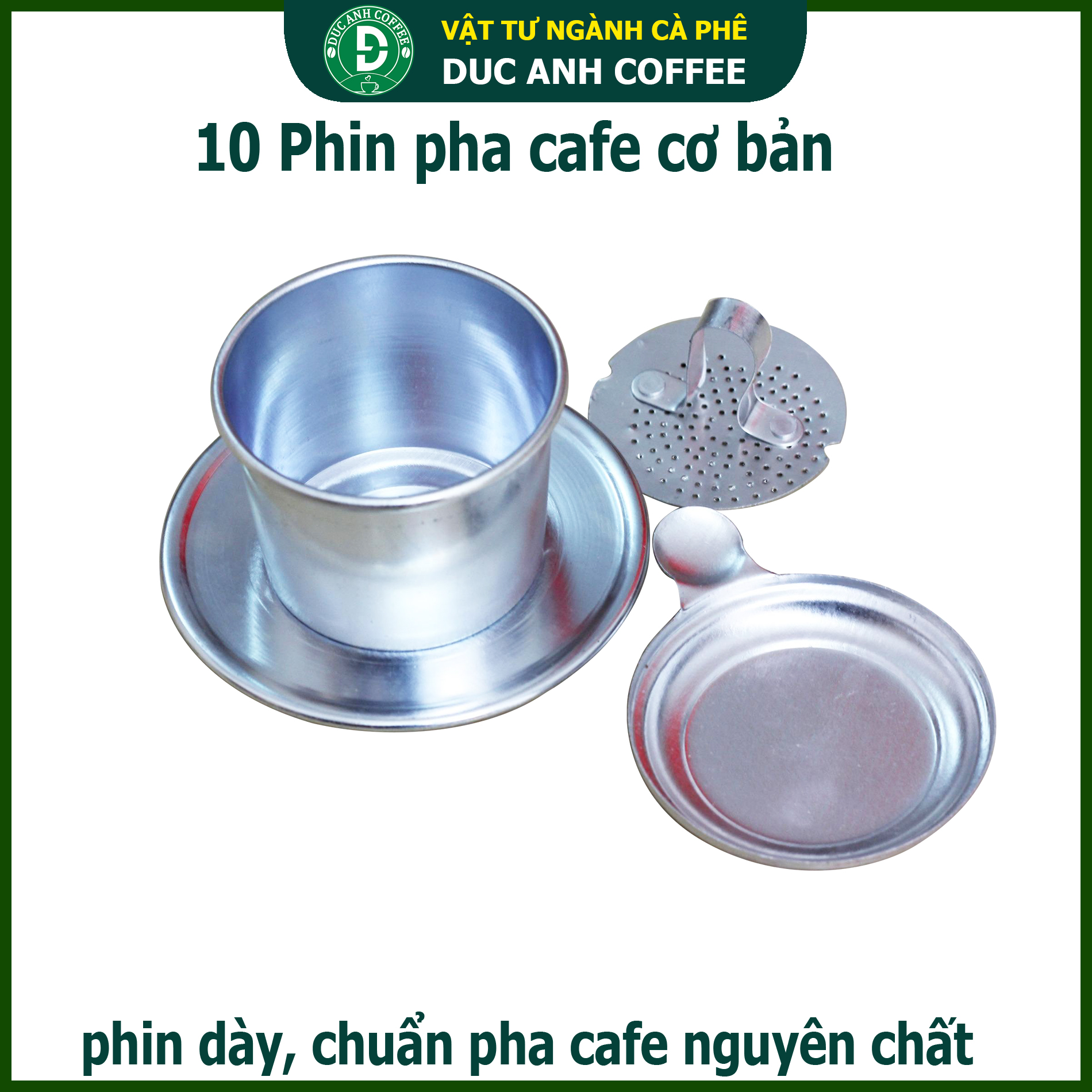 COMBO 10 Phin nhôm pha cà phê loại xịn dày 6 zem miệng rộng 7cm- hàng chất lượng xài chuẩn phù hợp pha cafe rang xay - sản phẩm được kiểm chứng bởi công ty cà phê Đức Anh