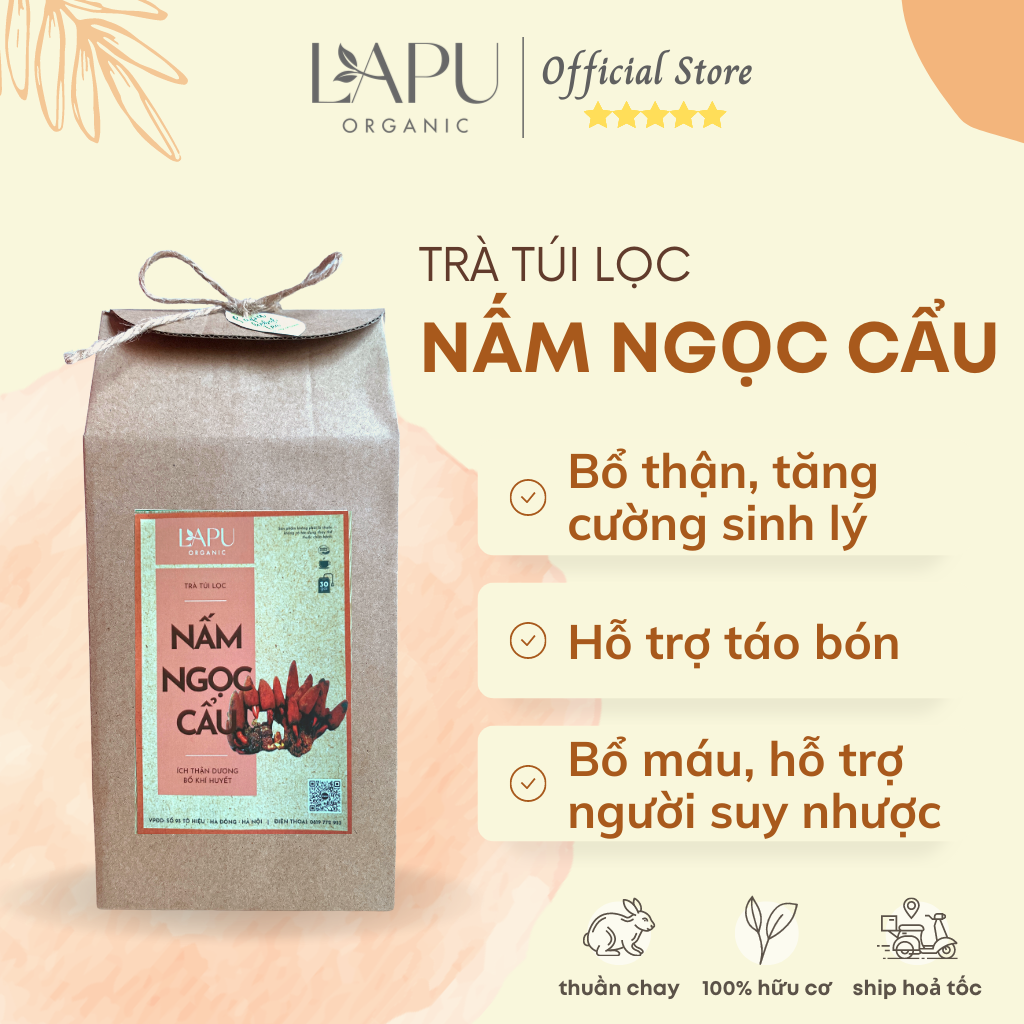 Trà nấm ngọc cẩu, trà bổ thận tráng dương LAPU ORGANIC - Trà túi lọc hỗ trợ rối loạn cương dương, tăng cường sinh lý