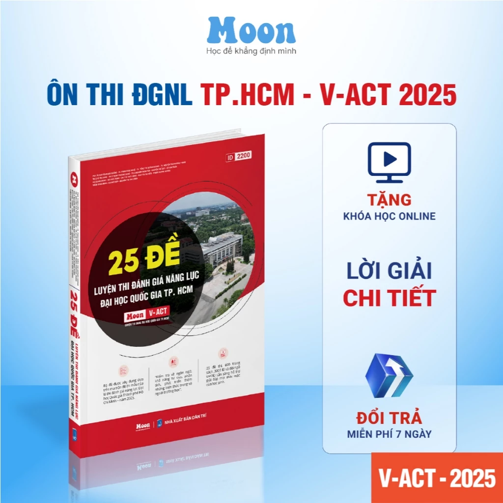 [V-ACT 2025] Sách 25 Đề Đánh Giá Năng Lực, Ôn Thi Đánh Giá Năng Lực 2025, ĐHQG TP.HCM Moonbook