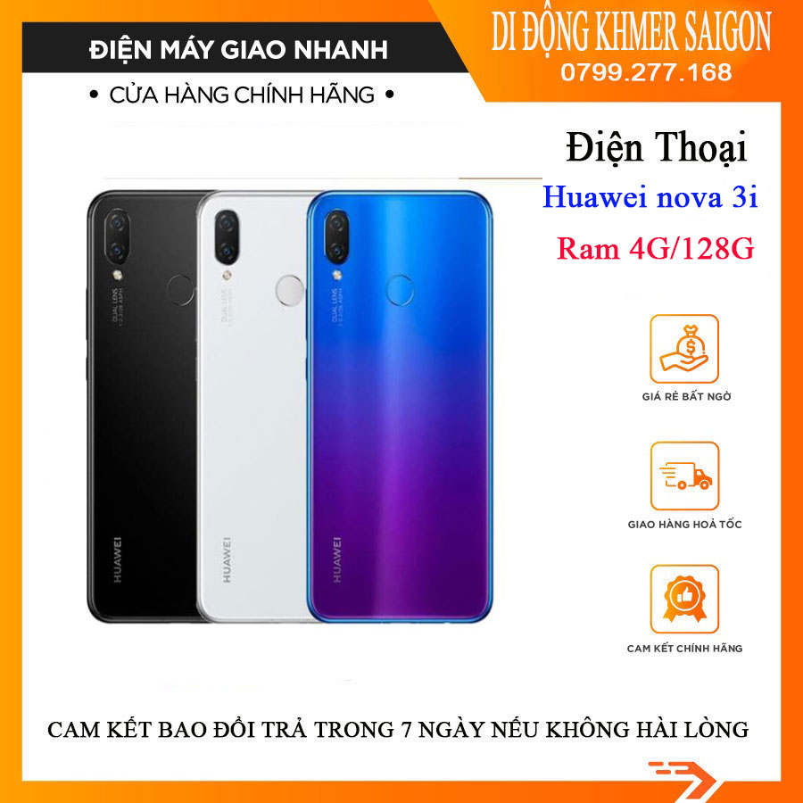 Điện thoại giá rẻ Huawei nova 3i Ram 4G bộ nhớ 128GB máy đẹp 99% có google chplay