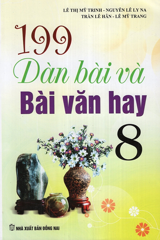199 dàn bài và bài văn hay 8