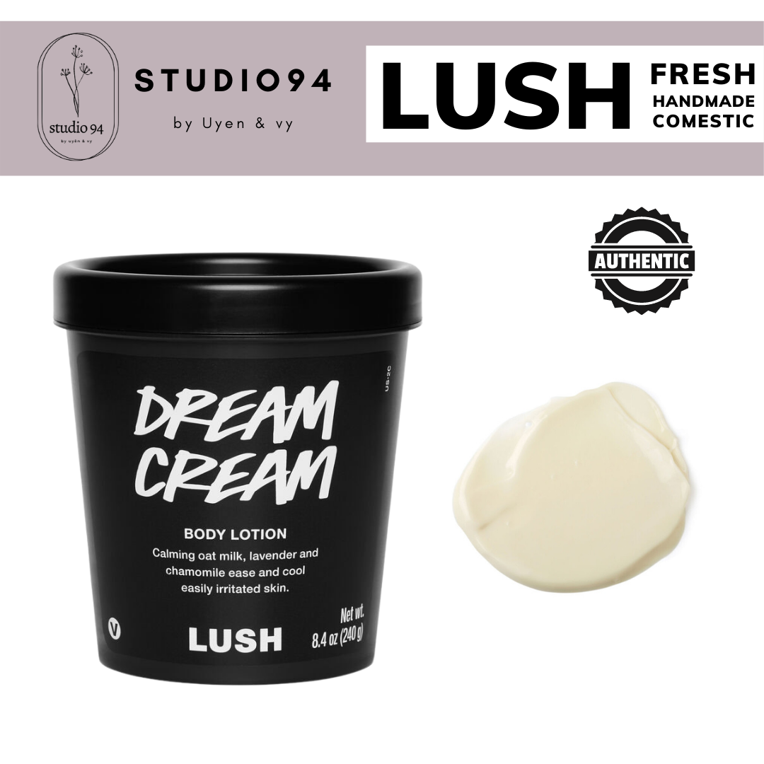 Kem dưỡng ẩm toàn thân lush - body lotion - dream cream