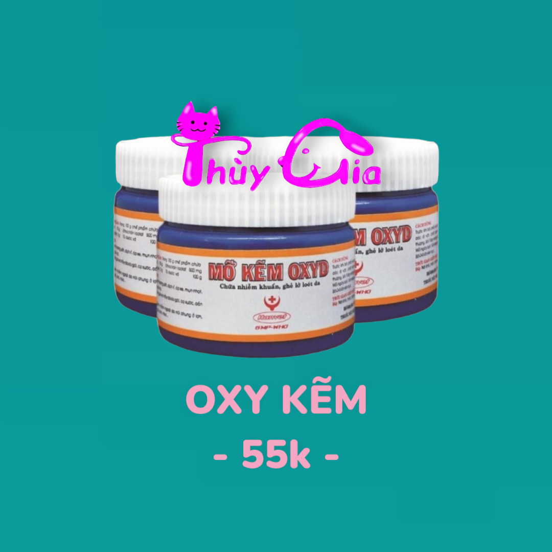 Mỡ kẽm oxyd - bôi ghẻ, lở loét trên da chó mèo & gia súc khác