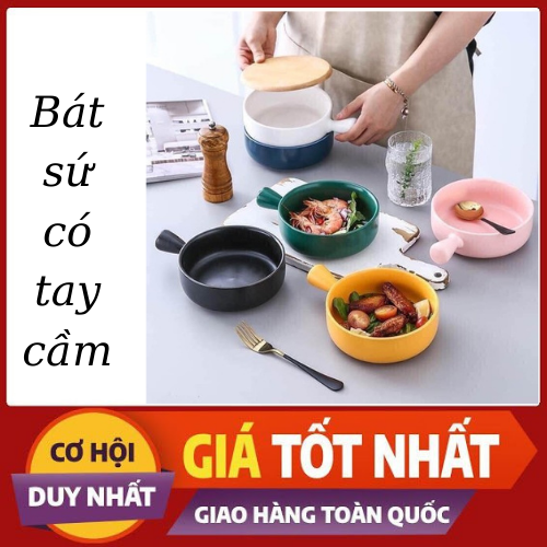 Bát sứ có tay cầm kute,Bát gốm sứ có tay cầm đựng đồ ăn rất đẹp mắt