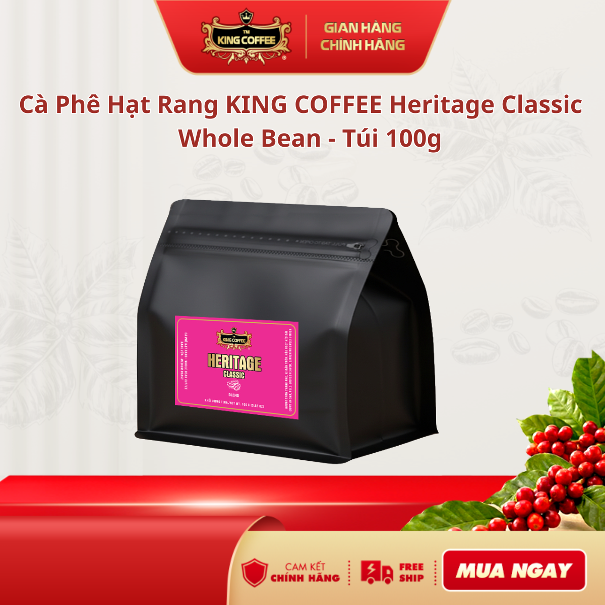 Cà phê hạt rang King Coffee Heritage Classic whole bean coffee - Túi 100g
