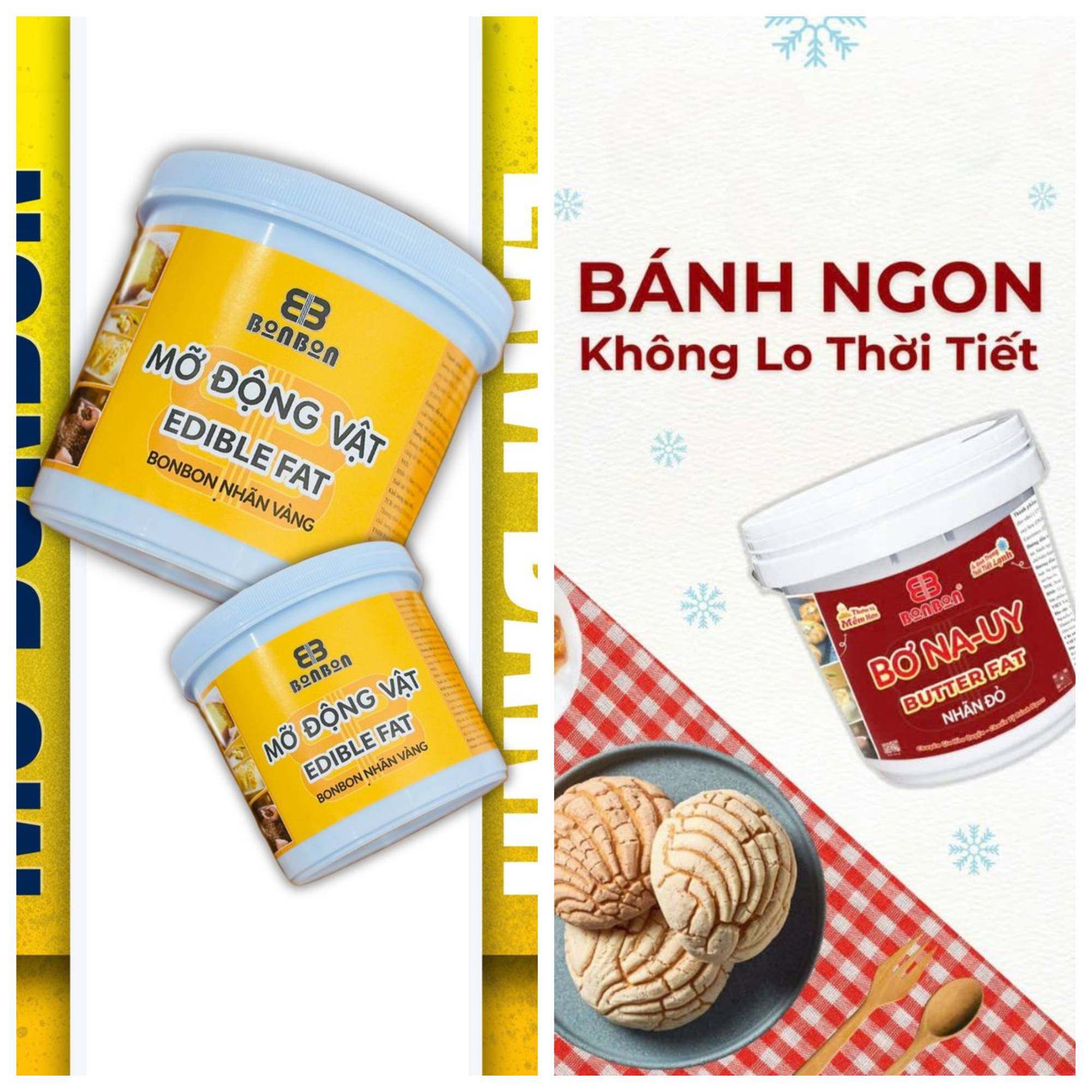 Mỡ động vật Bon Bon-EDIBLE FAT - Bơ NAUY Bon Bon Nhãn Vàng-Nhãn Đỏ (800g/hủ)