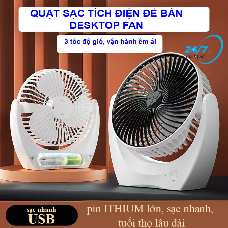 Quạt Tích Điện Loại Lớn Desktop Fan,3 Tốc Độ Gió Tích Hợp Chế Độ Gập Thông Minh, Quạt Mini Để Bàn Sạc Pin, Quạt Để Bàn Xoay Mẫu Mới, Quạt Mini Cầm Tay, Quạt Để Bàn, Quạt Tích Điện, Quạt Sạc, Quạt Mini Đa Năng - Giadungbv