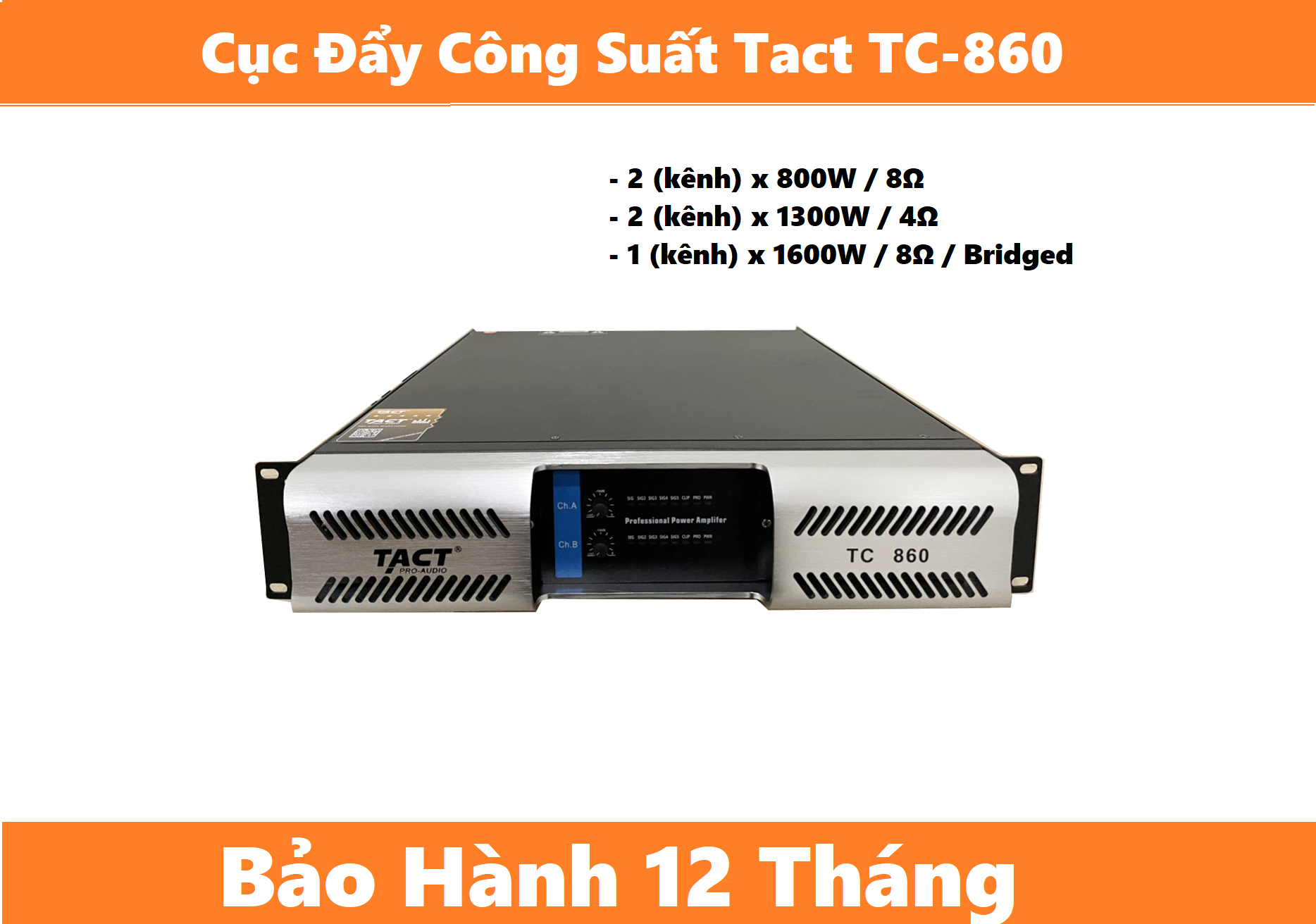 Cục đẩy công suất tact tc-860 - 2 kênh,được trang bị 32 sò công xuất lớn,sử dụng biến áp xuyến.phù hợp dành cho dàn karaoke gia đình,phòng hát karaoke chuyên nghiệp tới những âm thanh hội trường lớn.