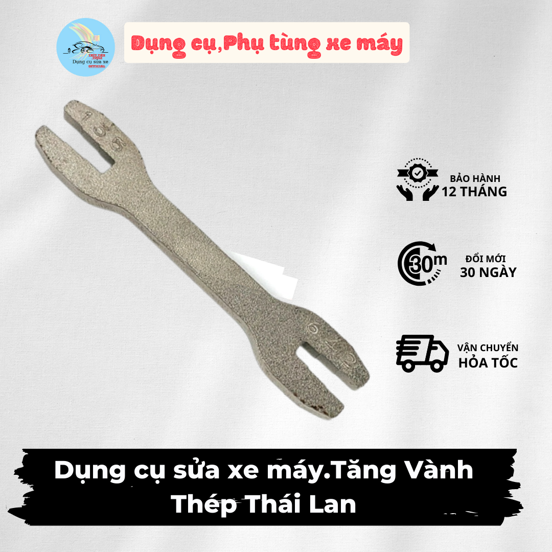 Tăng Vành Thép Thái Lan - Dụng cụ sửa xe máy