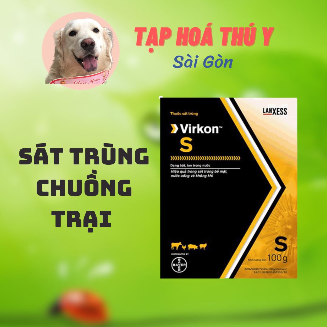 VIRKON S 500G - sát trùng chuồng trại vật nuôi