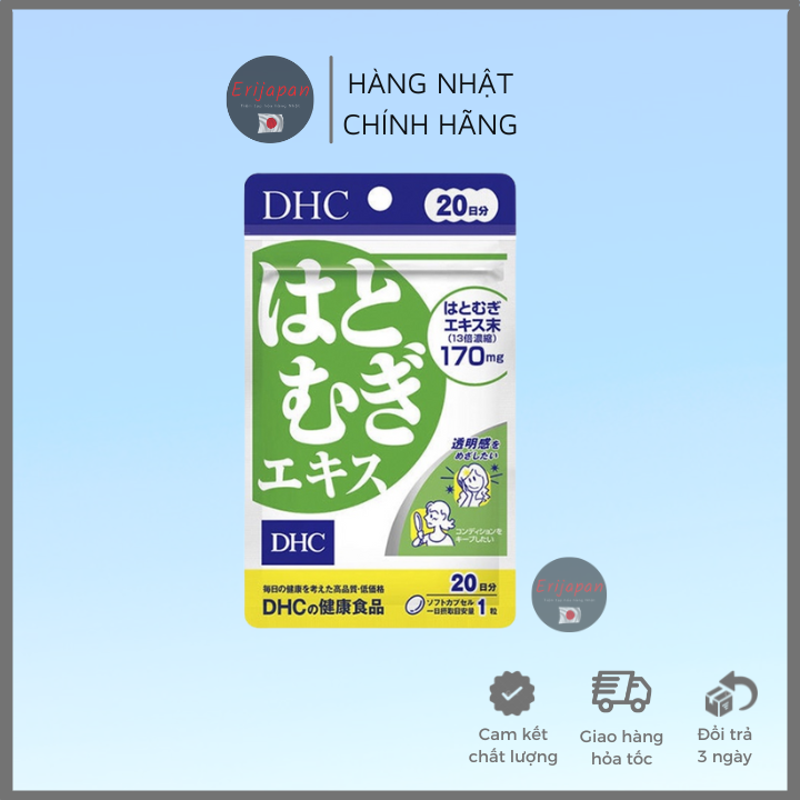 Viên uống trắng da DHC Coix 20 ngày Nhật Bản, chưa vitamin E làm đẹp da, sáng da, da mịn màng