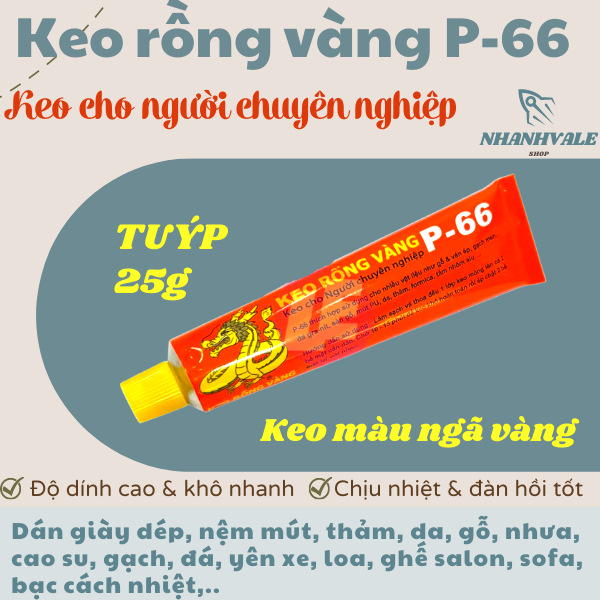 Keo Rồng Vàng P-66 tuýp 25g Keo Cho Người Chuyên Nghiệp