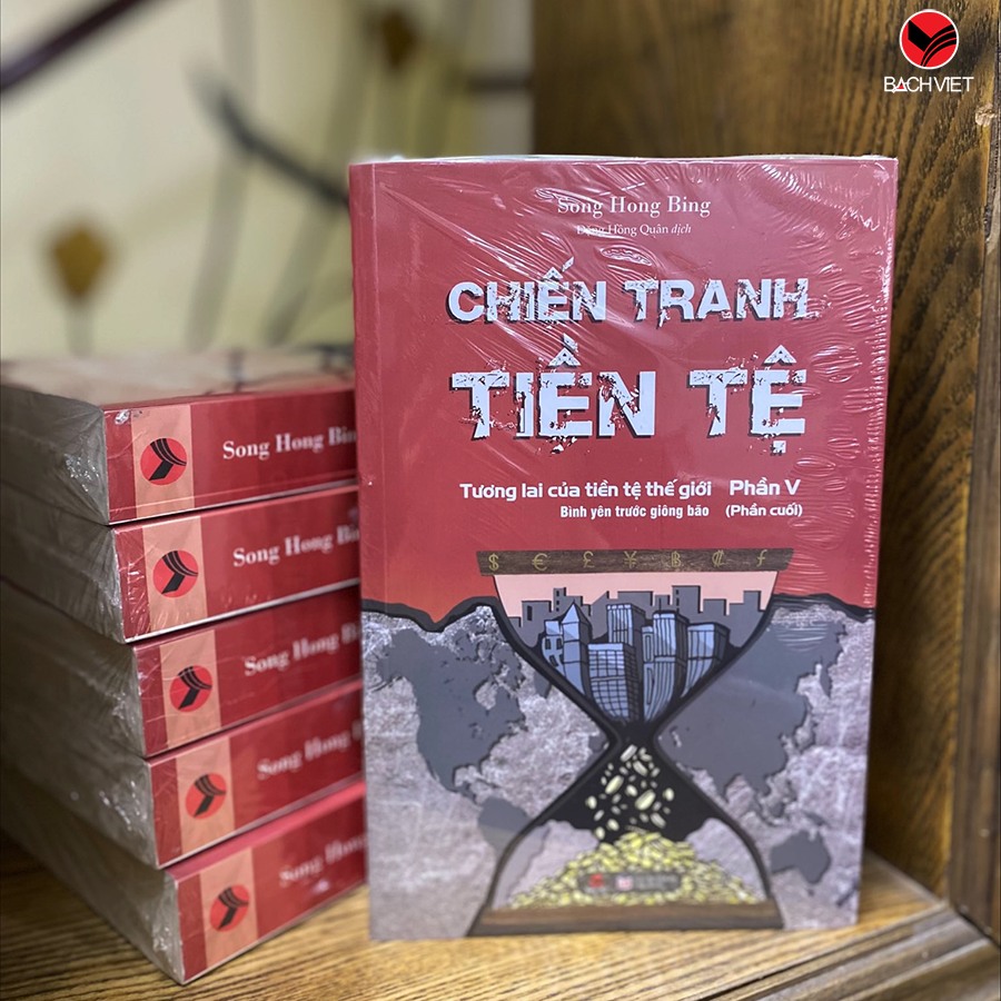 Chiến Tranh Tiền Tệ - Trọn Bộ 5 Cuốn Trọn Bộ 5 Tập Chiến Tranh Tiền Tệ Full - Nhà Sách Bảo Anh