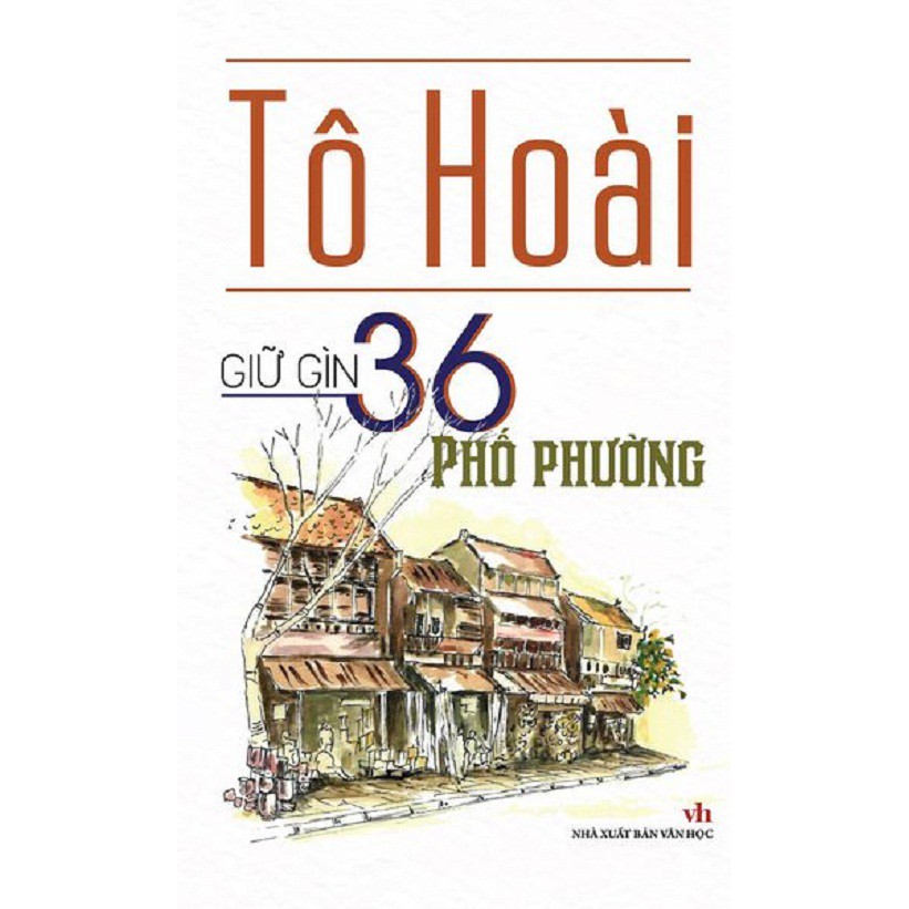 Giữ gìn 36 phố phường