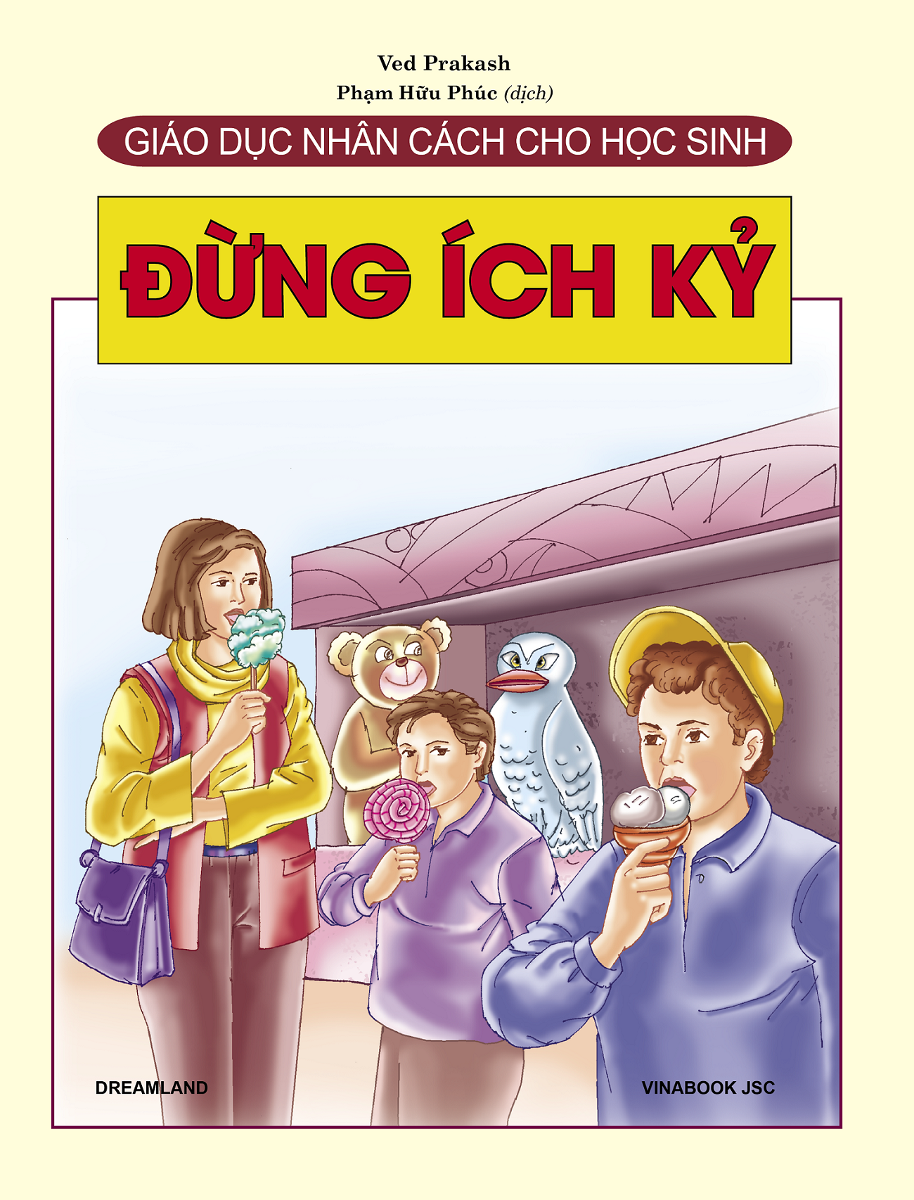 Giáo dục nhân cách cho học sinh - đừng ích kỷ