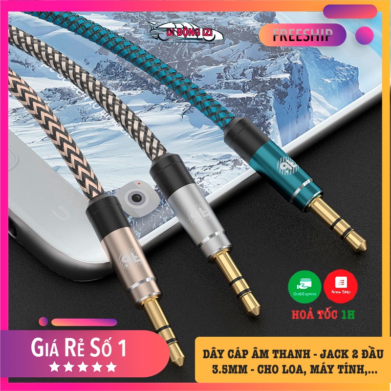 Jack cắm 2 đầu 3.5mm - dây cáp âm thanh aux 2 đầu 3.5mm - cáp dù siêu bền