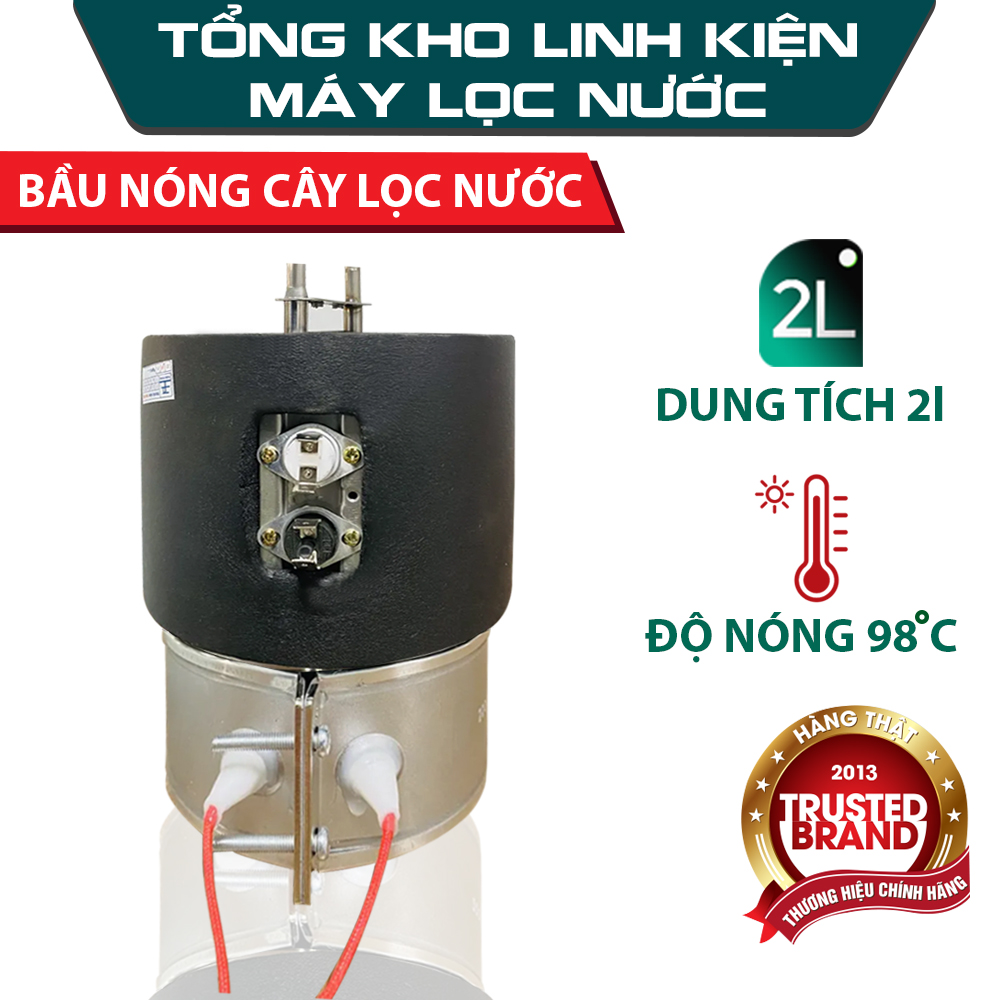 Bầu nóng 2L máy lọc nước kangaroo chính háng , bầu nóng máy lọc nước karofi , bầu nóng máy lọc nước sunhouse , bầu nóng 2 lít gấp đôi hàng khác