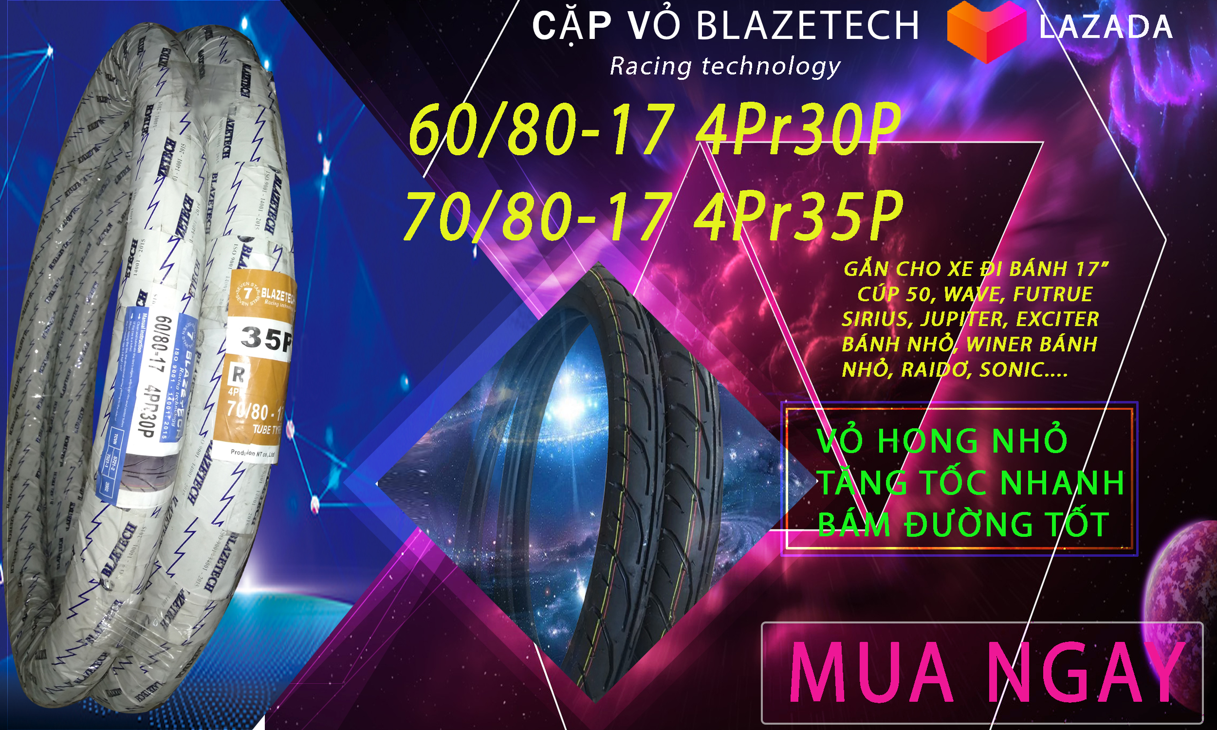 1 cặp vỏ xe BLAZETECH 60/80-17 + 70/80-17 Racing technology ( gắn ruột )