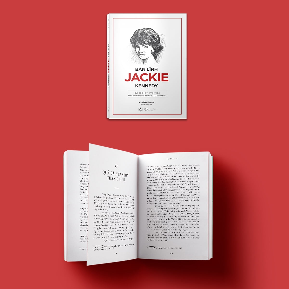 Fahasa - bản lĩnh jackie kennedy - cuộc đời một huyền thoại soi chiếu qua những biến cố chấn động