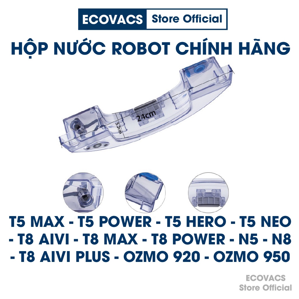 Hộp nước, hộc nước, khay nước robot hút bụi ecovacs deebot t5 hero / t8 aivi / dx33 / dx55 / dx65 / ozmo 950 / ozmo 920
