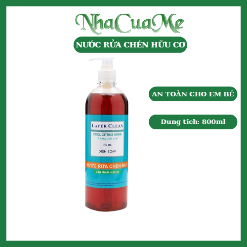 [HCM]Nước rửa chén hữu cơ Layer Clean 800ml