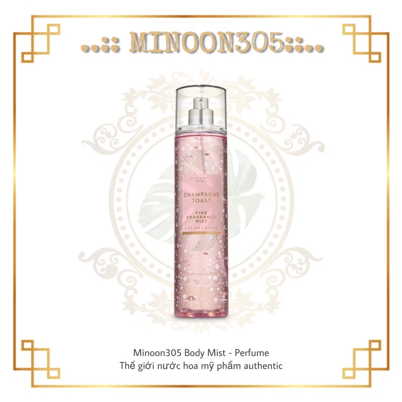 Xịt Toàn Thân Body Mist Bath & Body Works - Champagne Toast 30ml/50ml/100ml ❀Minoon