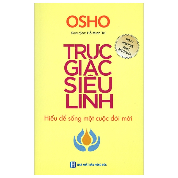 Fahasa - trực giác siêu linh - hiểu để sống một cuộc đời mới