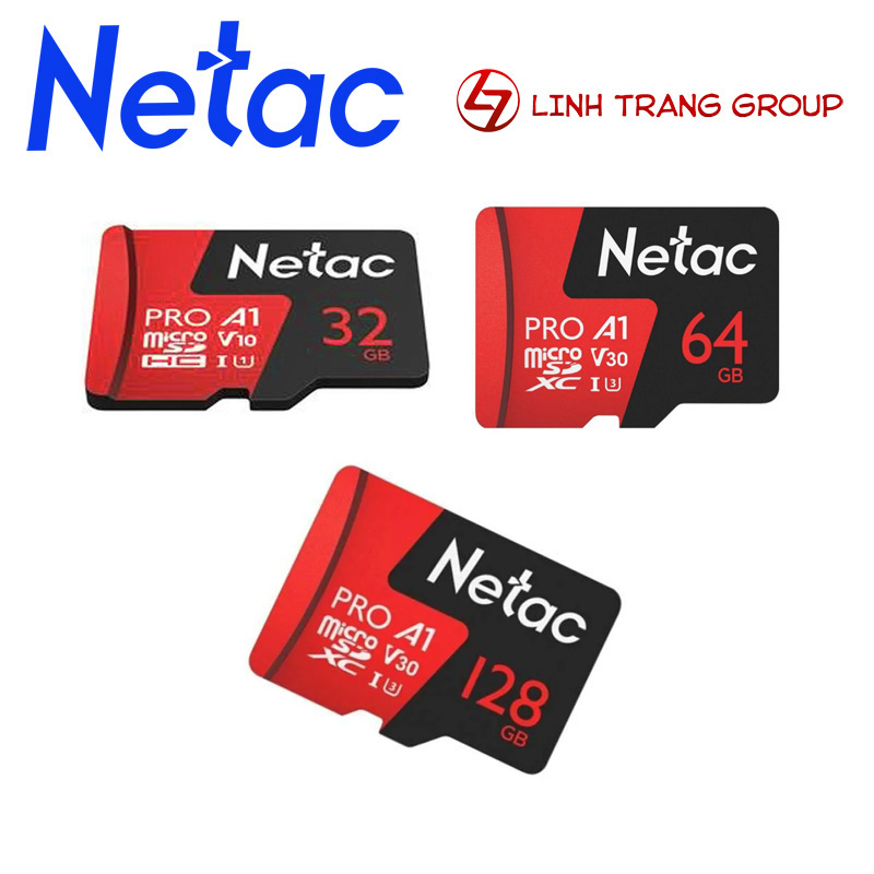 Thẻ nhớ netac microsdhc/sdxc v10/v30 a1 32gb 64gb 128gb