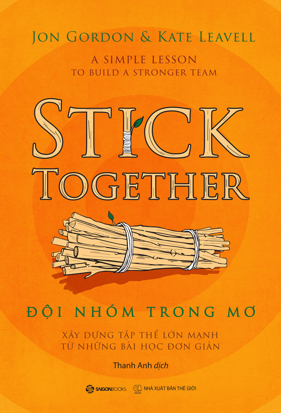 Sách - đội nhóm trong mơ - tác giả jon gordon , kate leavell