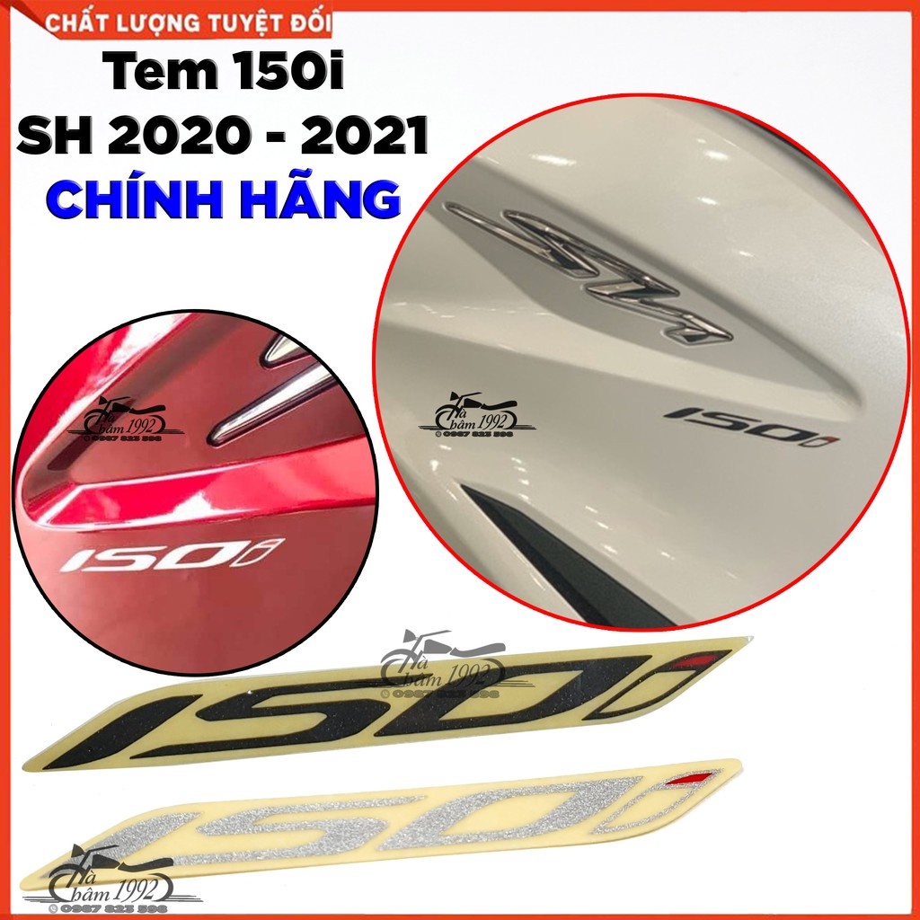 Tem chữ 150i sh 2017 - 19 và sh 2020 - 22 chính hãng honda ; tem chữ 150i dán sh