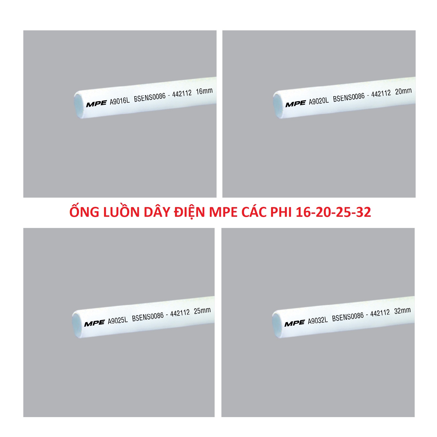 Ống luồn điện pvc ống điện trắng hàng mpe các phi 16 - 20 -25 -32mm
