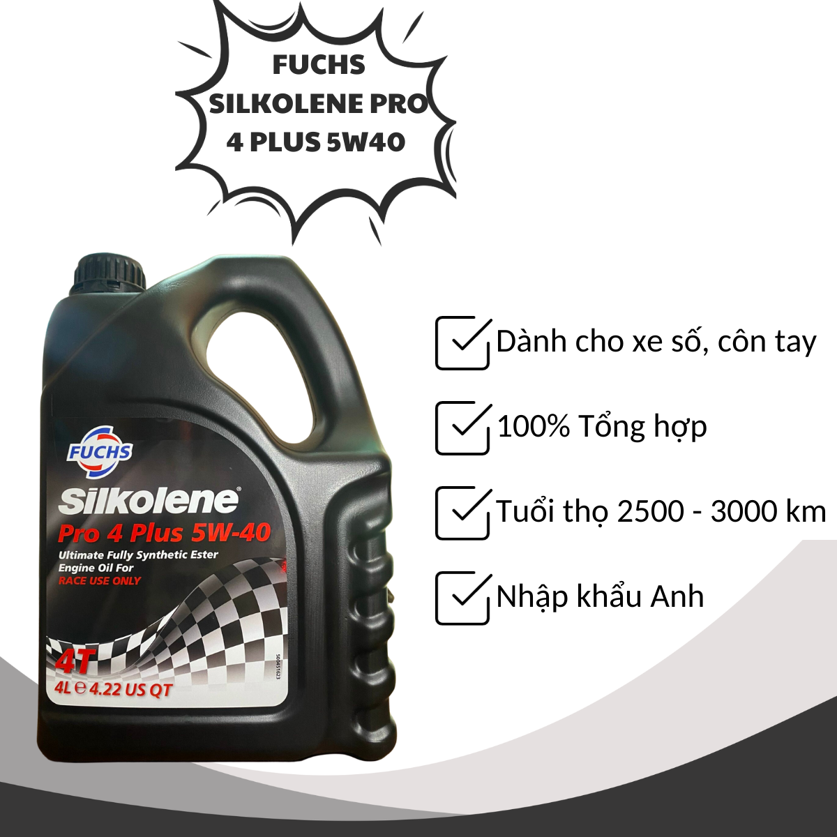 Dầu Nhớt Động Cơ Fuchs Silkolene Pro 4 Plus 5W-40 Race Use Only