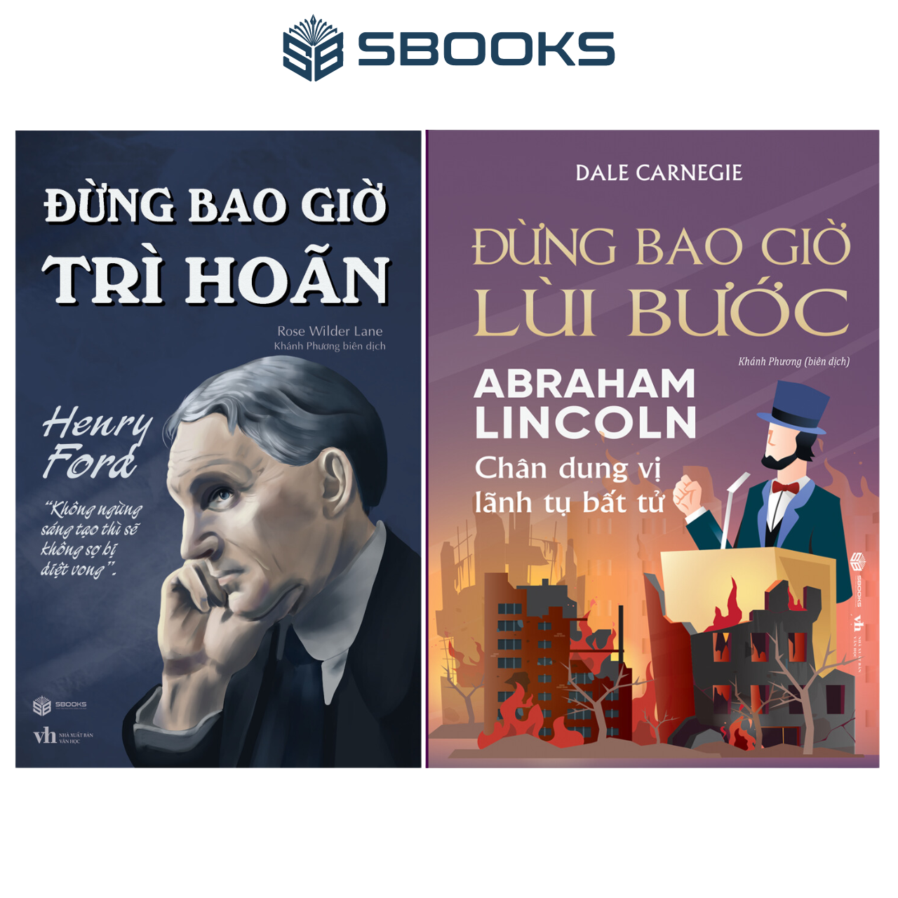 Combo 2 Cuốn Sách: Đừng Bao Giờ Trì Hoãn + Đừng Bao Giờ Lùi Bước - SBOOKS