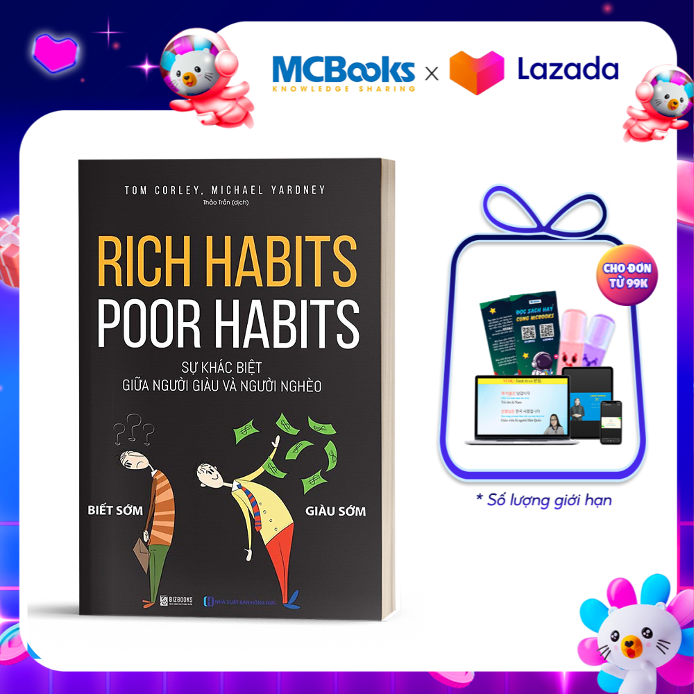 Rich habits poor habits Sự Khác Biệt Giữa Người Giàu Và Người Nghèo - BizBooks