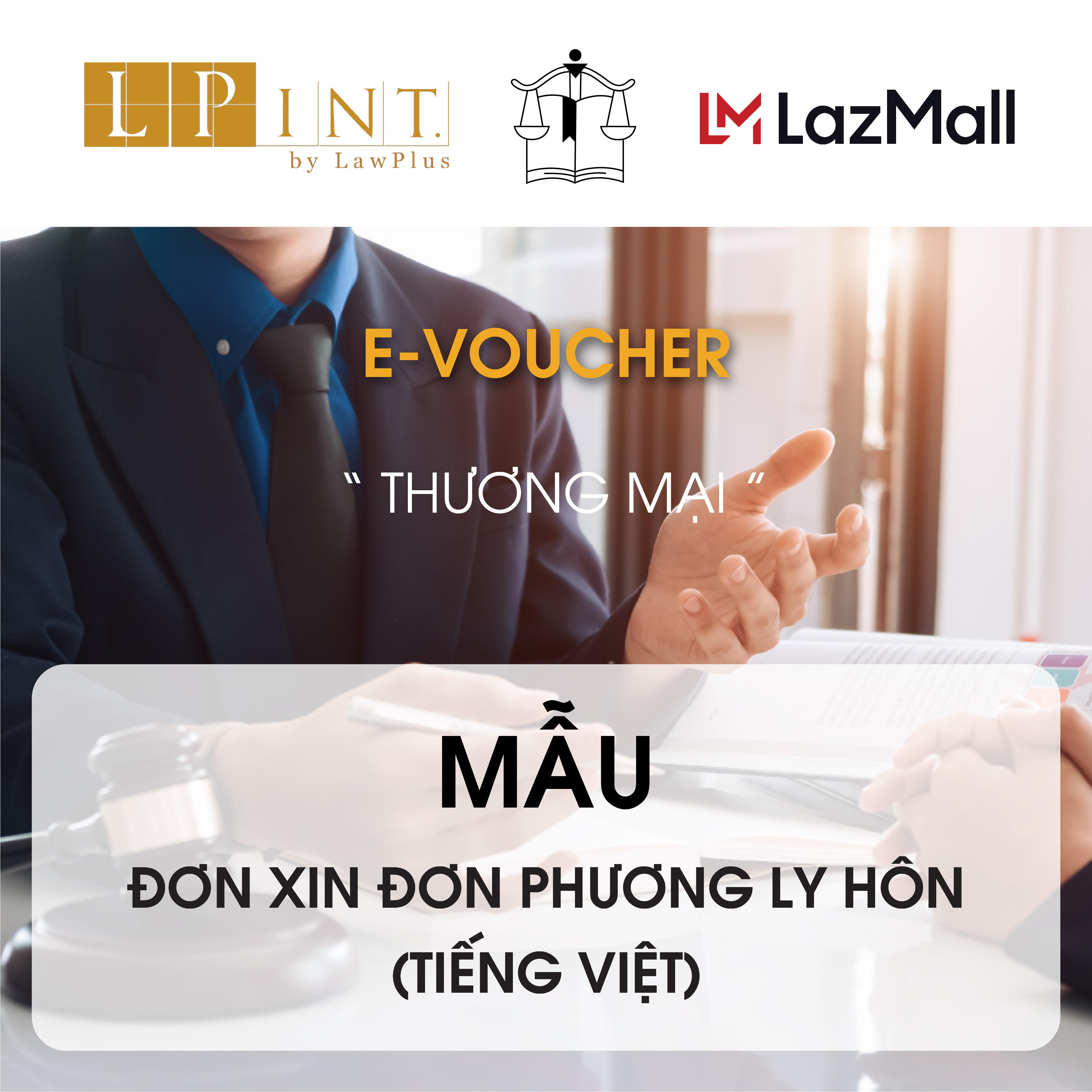 [E-VOUCHER] Mẫu Đơn Xin Đơn Phương Ly Hôn (Tiếng Việt) - VB82 - Công Ty Luật LAW PLUS