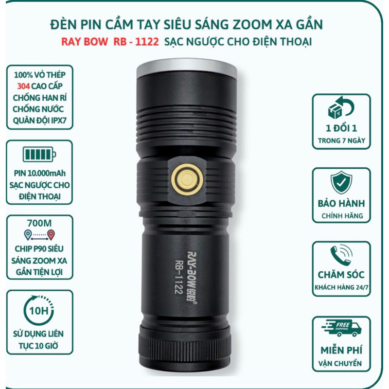  Đèn pin cầm tay siêu sáng RAY BOW 1122 chiếu xa 500 mét có ZOOM xa gần chống nước sạc ngược cho điện thoại 